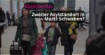 Zweiter Asylstandort in Markt Schwaben Notwendigkeit oder verpasste Chance ZMS