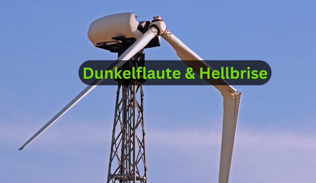 Dunkelflaute & Hellbrise